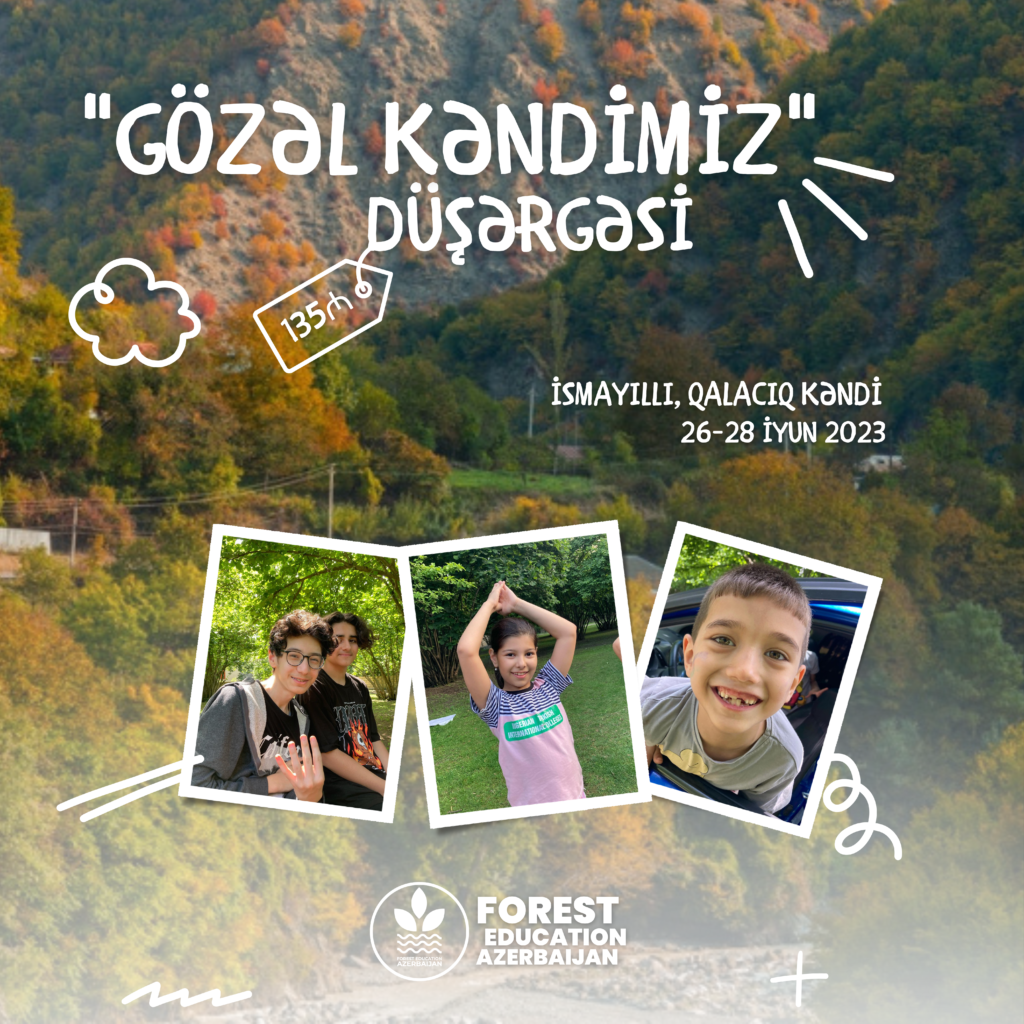 ELAN: GÖZƏL KƏNDİMİZ DÜŞƏRGƏSİ