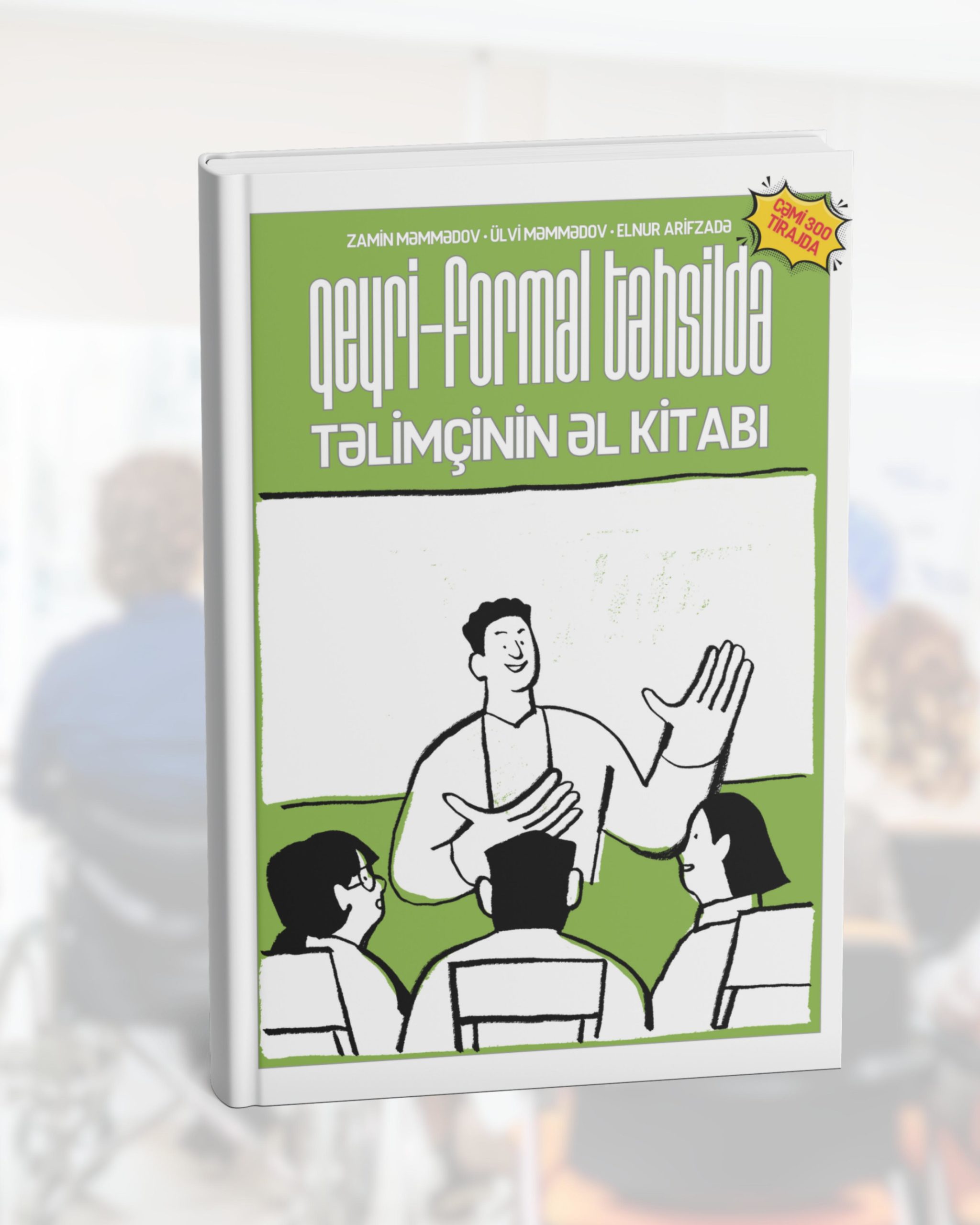 ÖLKƏDƏ İLK DƏFƏ Qeyri-formal təhsildə təlimçinin əl kitabı hazırlanıb