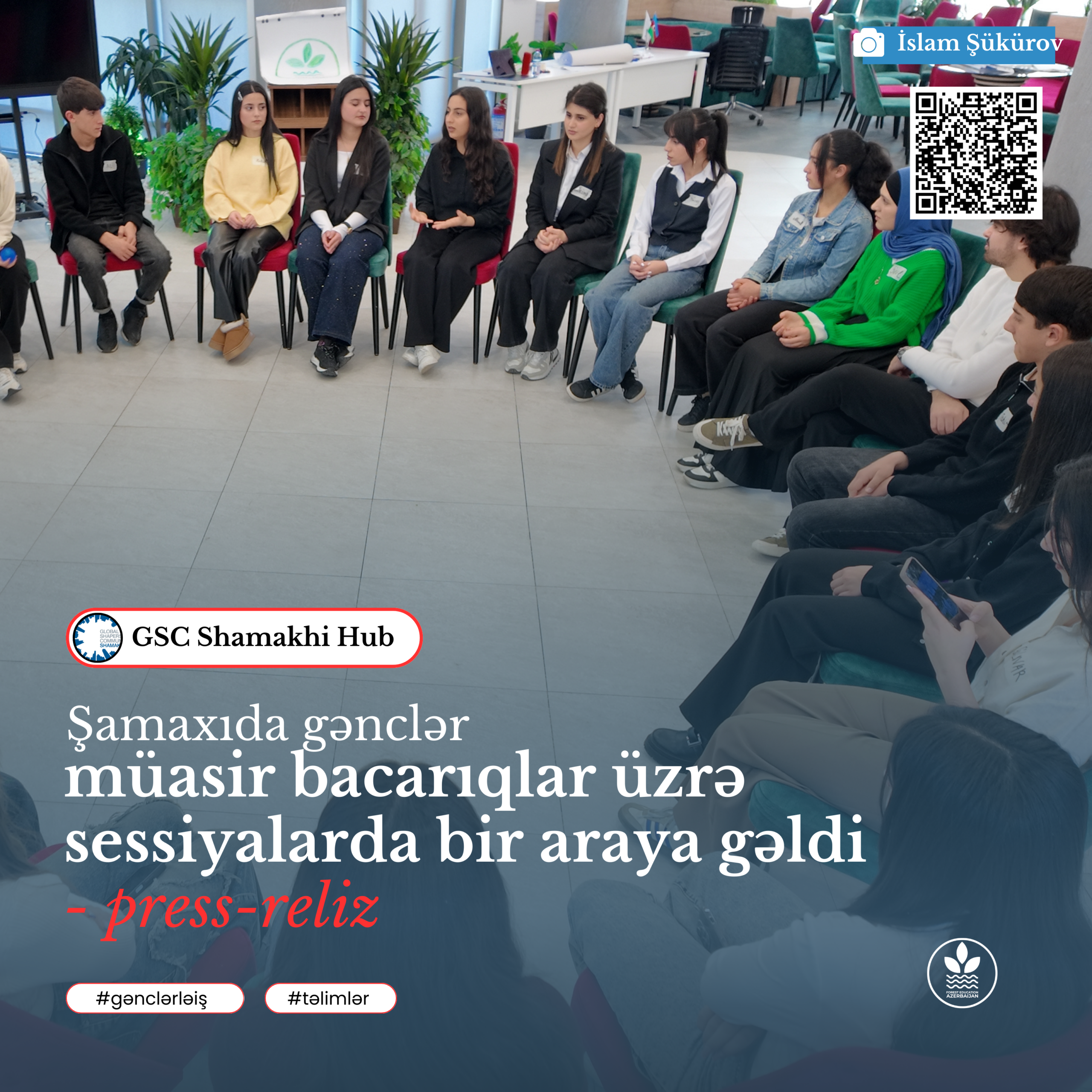 Şamaxıda gənclər müasir bacarıqlar üzrə sessiyalarda bir araya gəldi – press-reliz