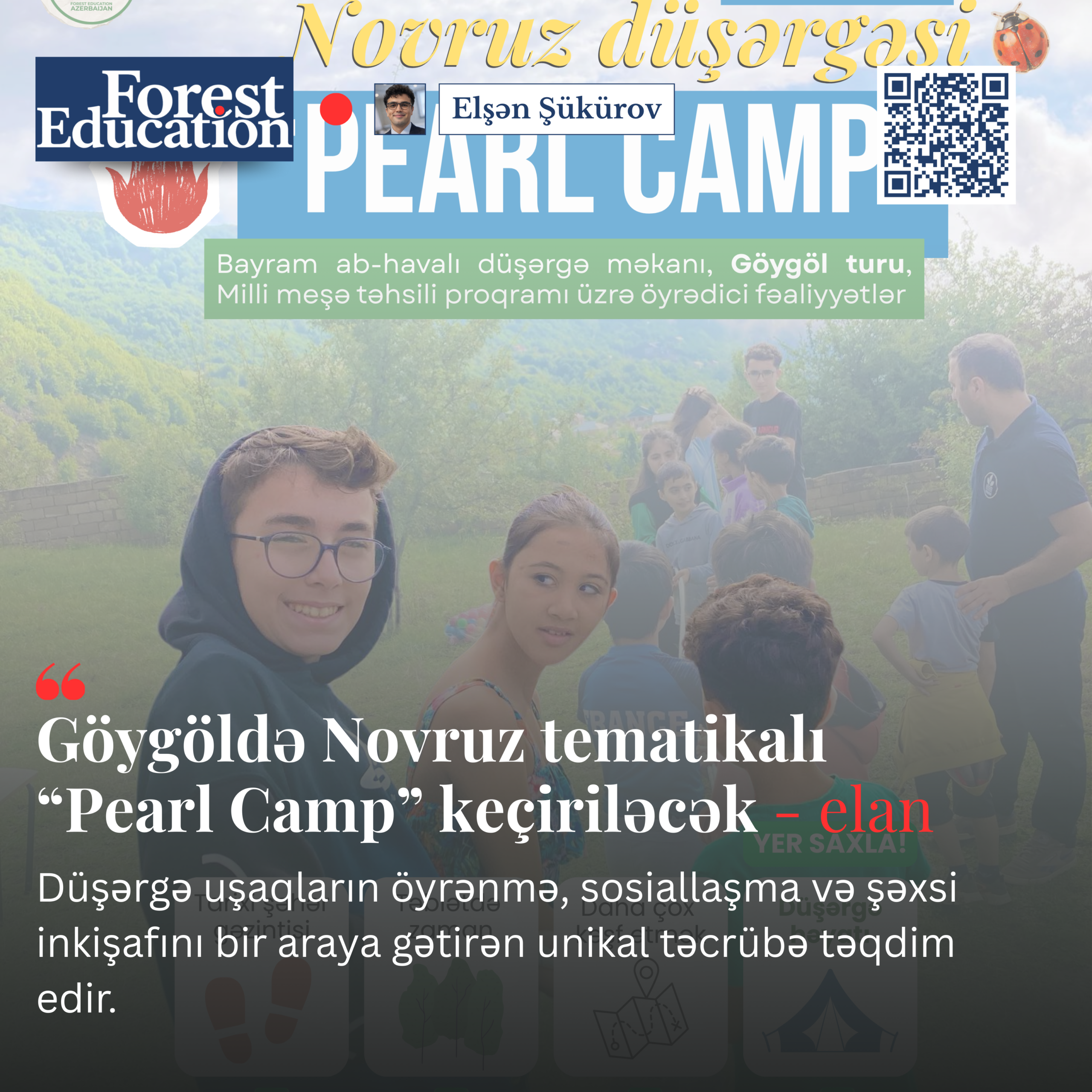 Göygöldə “Pearl Camp” adlı 3 günlük təhsil və təbiət düşərgəsi təşkil olunacaq – elan
