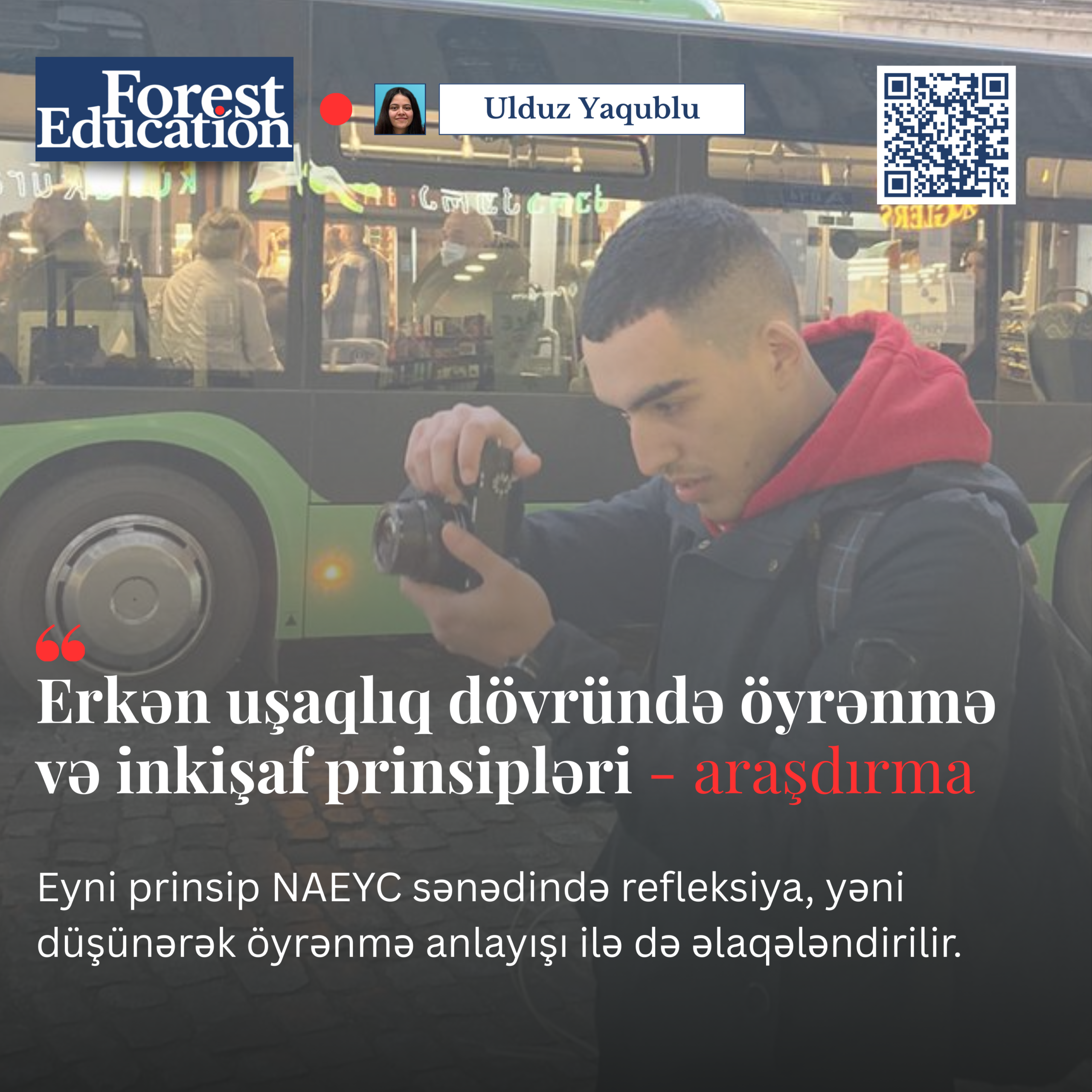 Erkən uşaqlıq dövründə öyrənmə və inkişaf prinsipləri – araşdırma məqalə
