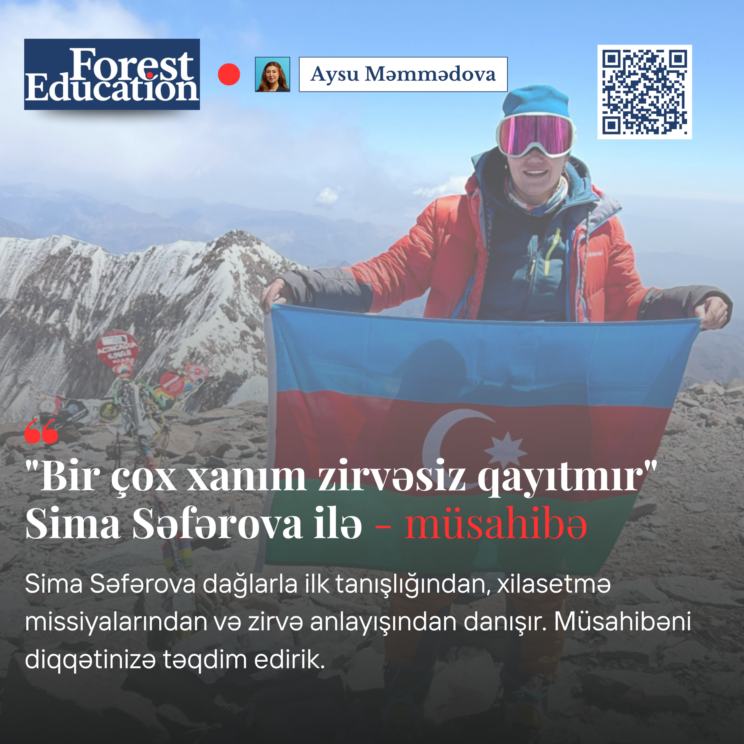 “Bir çox xanım zirvəsiz qayıtmır” – Sima Səfərova ilə müsahibə